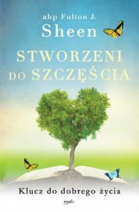 Stworzeni do szczęścia - apb Fulton J. Shen