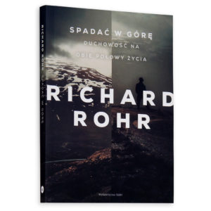 1281 Spadać w górę Richard Rohr