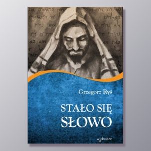 Stało się słowo