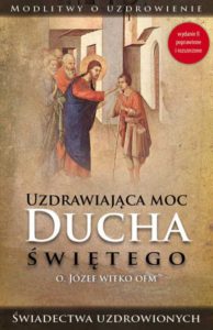 1346 Uzdrawiająca moc Ducha Św o.Józef Witko