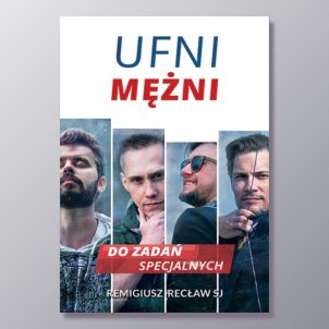 Ufni, mężni, do zadań specjalnych